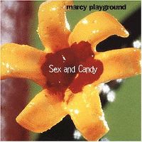 Cover Marcy Playground - Sex And Candy