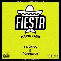 Cover Mario Cash, Chivv & Dopebwoy - Fiesta