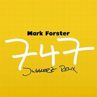 Cover Mark Forster - 747