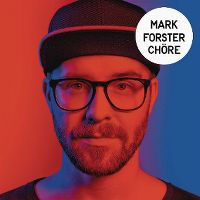Cover Mark Forster - Chöre