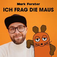 Cover Mark Forster - Ich frag die Maus