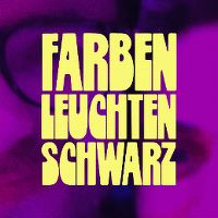 Cover Mark Forster / Clueso - Farben leuchten schwarz