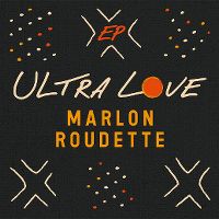 Cover Marlon Roudette - Ultra Love