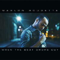 Cover Marlon Roudette - When The Beat Drops Out
