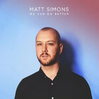 Cover Matt Simons - We Can Do Better