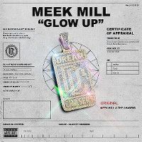 Cover Meek Mill - Glow Up