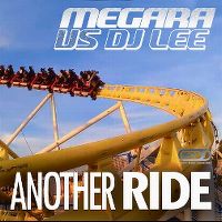Cover Megara vs. DJ Lee - Another Ride
