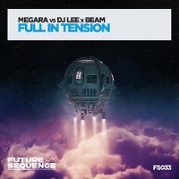 Cover Megara vs. DJ Lee x Beam - Full In Tension