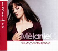Cover Melanie C - The Moment You Believe