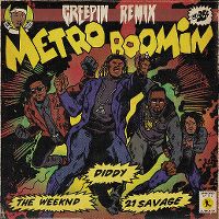 Cover Metro Boomin / The Weeknd / Diddy / 21 Savage - Creepin'