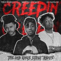 Cover Metro Boomin with The Weeknd & 21 Savage - Creepin'