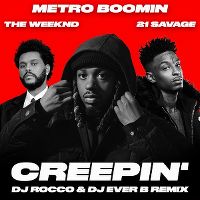 Cover Metro Boomin with The Weeknd & 21 Savage - Creepin'