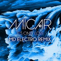 Cover Micar - It's Only Love