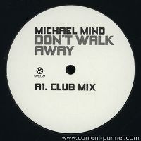 Cover Michael Mind - Don't Walk Away