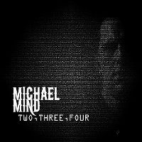 Cover Michael Mind - Two, Three, Four
