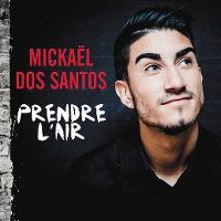 Cover Mickaël Dos Santos - Prendre l'air