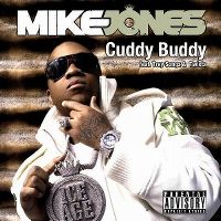 Cover Mike Jones feat. Trey Songz, Lil Wayne & Twista - Cuddy Buddy