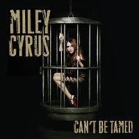 Cover Miley Cyrus - Can't Be Tamed
