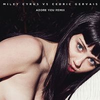 Cover Miley Cyrus vs. Cedric Gervais - Adore You