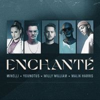 Cover Minelli / YouNotUs / Willy William / Malik Harris - Enchanté