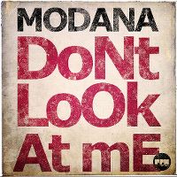 Cover Modana - Don't Look At Me