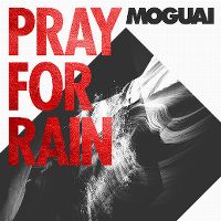 Cover Moguai - Pray For Rain