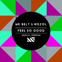 Cover Mr Belt & Wezol - Feel So Good