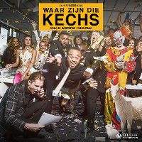 Cover Mula B / Bartofso / Yung Felix - Waar zijn die kechs