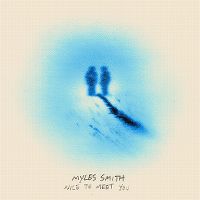 Cover Myles Smith - Nice To Meet You