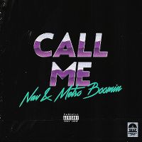 Cover Nav & Metro Boomin - Call Me