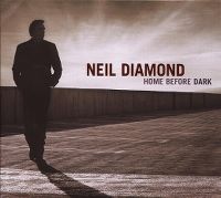 Cover Neil Diamond - Home Before Dark