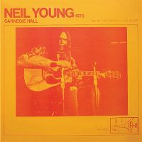 Cover Neil Young - Carnegie Hall 1970