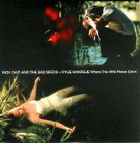Cover Nick Cave & The Bad Seeds + Kylie Minogue - Where The Wild Roses Grow