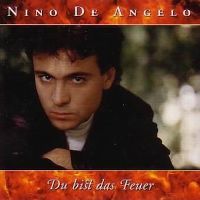 Cover Nino de Angelo - Du bist das Feuer