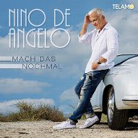 Cover Nino de Angelo - Mach das noch mal
