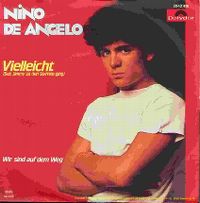 Cover Nino de Angelo - Vielleicht (seit Jimmy zu den Sternen ging)