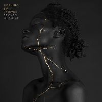 Cover Nothing But Thieves - Broken Machine
