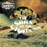 Cover Oasis - The Shock Of The Lightning