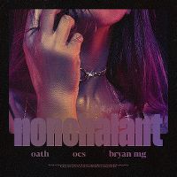 Cover Oath / OCS / Bryan Mg - Nonchalant