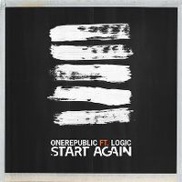 Cover OneRepublic feat. Logic - Start Again