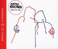 Cover Otto Knows - Next To Me