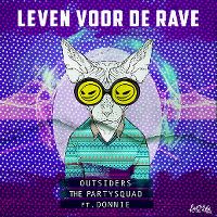 Cover Outsiders & The Partysquad feat. Donnie - Leven voor de rave