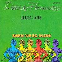 Cover Patrick Hernandez - Born To Be Alive