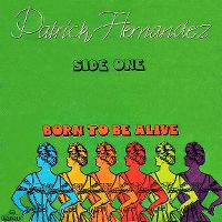 Cover Patrick Hernandez - Born To Be Alive