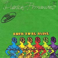 Cover Patrick Hernandez - Born To Be Alive