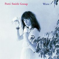 Cover Patti Smith Group - Wave