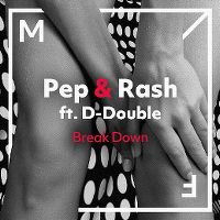 Cover Pep & Rash feat. D-Double - Break Down