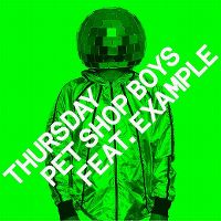 Cover Pet Shop Boys feat. Example - Thursday