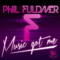 Cover Phil Fuldner - Music Got Me