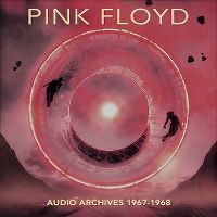Cover Pink Floyd - Audio Archives 1967-1968